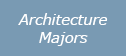 Architecture Majors